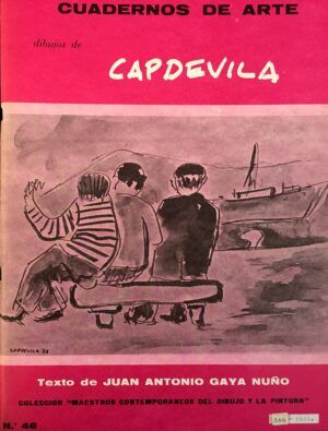 GAYA NUÑO, Juan Antonio - Dibujos de Manuel Capdevila. Colección "Maestros contemporáneos del dibujo y la pintura". num. 46