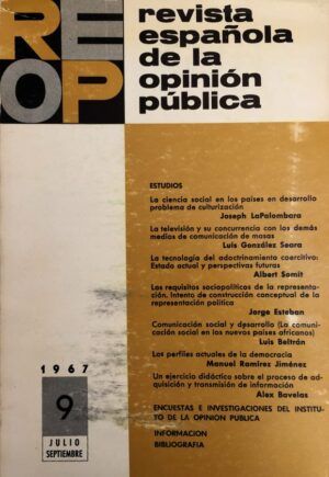 GONZÁLEZ SEARA, Luis, dir. - Revista española de la opinión pública. nº9. Julio-septiembre, 1967.