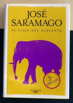SARAMAGO, José - El viaje del elefante