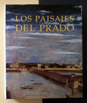 VV. AA. - Los paisajes del Prado