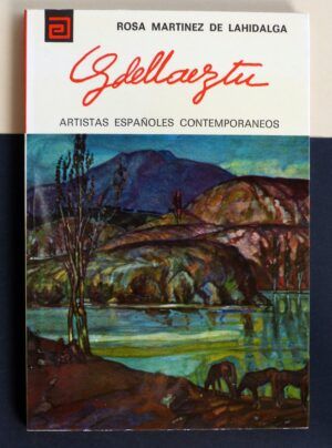 MARTÍNEZ DE LAHIDALGA, Rosa - Artistas españoles contemporáneos. GUSTAVO DE MAEZTU