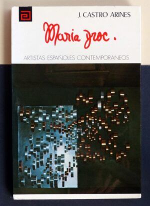 CASTRO ARINES, J. - Artistas españoles contemporáneos. MARÍA DROC