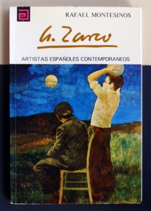 MONTESINOS, Rafael - Artistas españoles contemporáneos. ANTONIO ZARCO