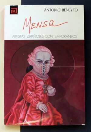 BENEYTO, Antonio - Artistas españoles contemporáneos. CARLOS MENSA