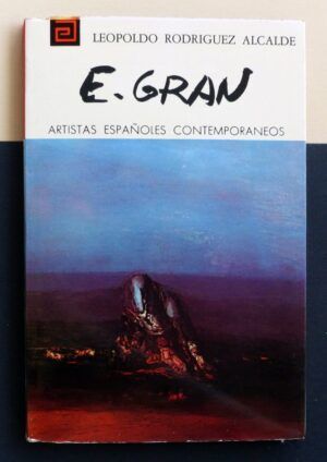 RODRÍGUEZ ALCALDE, Leopoldo - Artistas españoles contemporáneos. ENRIQUE GRAN