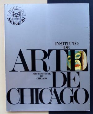 CUNNINGHAM, Charles C. - El Mundo de los Museos. Instituto de Arte de Chicago