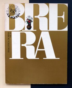 RUSSOLI, Franco - El Mundo de los Museos. Pinacoteca de Brera Milán
