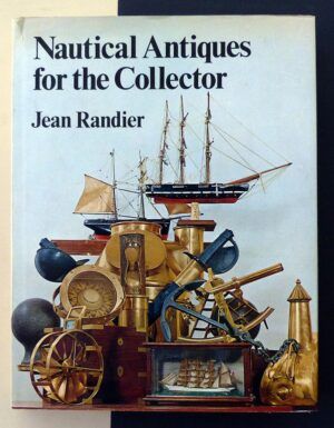 RANDIER, Jean - Nautical Antiques for the Collector