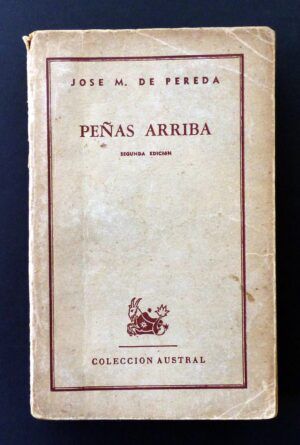 PEREDA, José María de - Peñas arriba