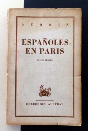 Azorín - Españoles en París