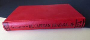 GAUTIER, T. - El capitán fracasa. Tomo II