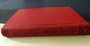 MALHEIRO DIAS, Carlos - Pasión de María do Céu