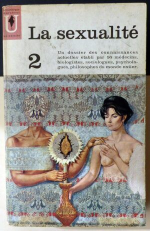 WILLY, Dr. et JAMONT, C. - La sexualité. Tome 2