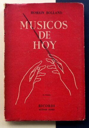 ROLLAND, Romain - Músicos de hoy