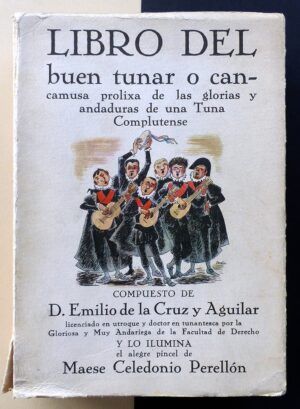 CRUZ, Emilio de la - Libro del buen tunar.
