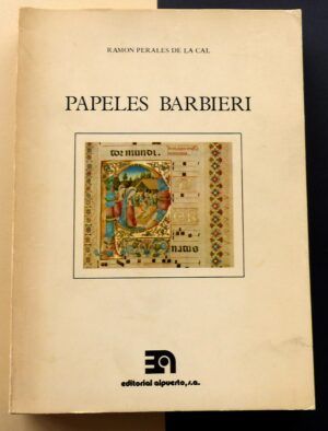 PERALES de la CAL, Ramón - Papeles Barbieri