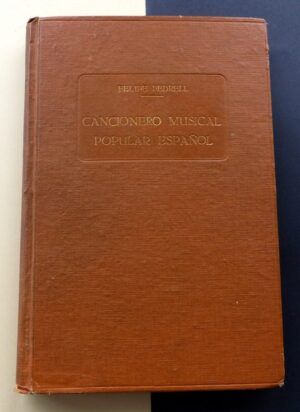 PEDRELL, Felipe - Cancionero Musical Popular Español. Tomo Tercero
