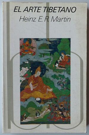MARTIN, Heinz E.R. - El arte tibetano