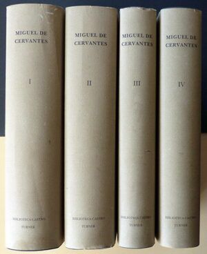 CERVANTES, Miguel de - Obras completas. Miguel de Cervantes (Cuatro volúmenes)