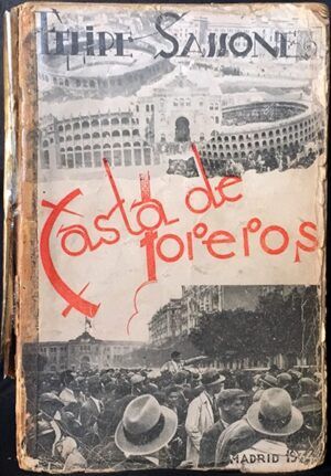 SASSONES, Felipe - Casta de toreros