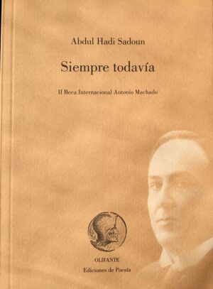 SADOUN, Abdul Hadi - Siempre todavía.