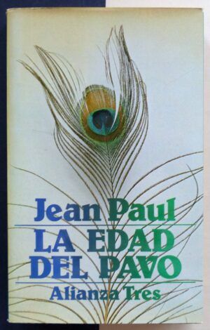 PAUL, Jean - La edad del pavo