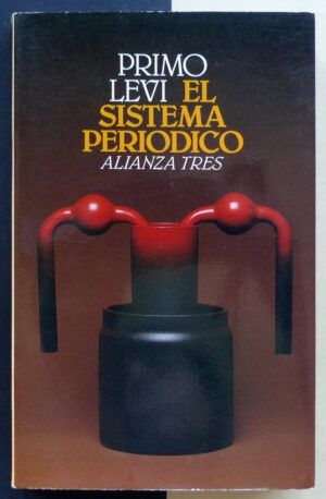 LEVI, Primo - El sistema periódico