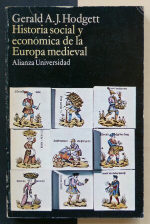 HODGETT, Gerald A.J. - Historia social y económica de la Europa medieval