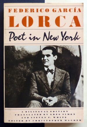 GARCÍA LORCA, Federico - Poet in New York