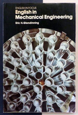 GLENDINNING, Eric H. - English in Mechanical Engineering