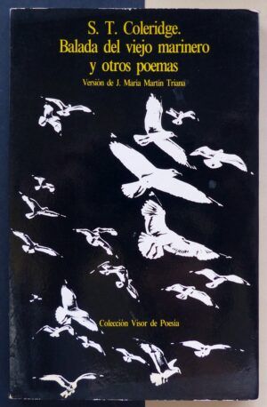 COLERIDGE, Samuel Taylor - Balada del viejo marinero y otros poemas