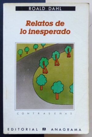 DAHL, Roald - Relatos de lo inesperado