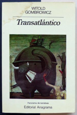GOMBROWICZ, Witold - Transatlántico