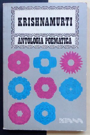 KRISHNAMURTI - Antología poemática