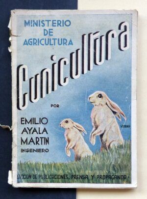 AYALA MARTÍN, Emilio - Cunicultura