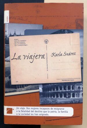 SUÁREZ, Karla - La viajera