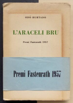 HURTADO, Odó - L'Araceli Bru